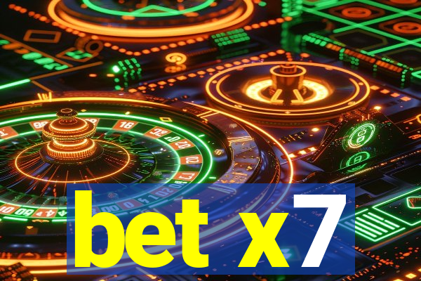 bet x7